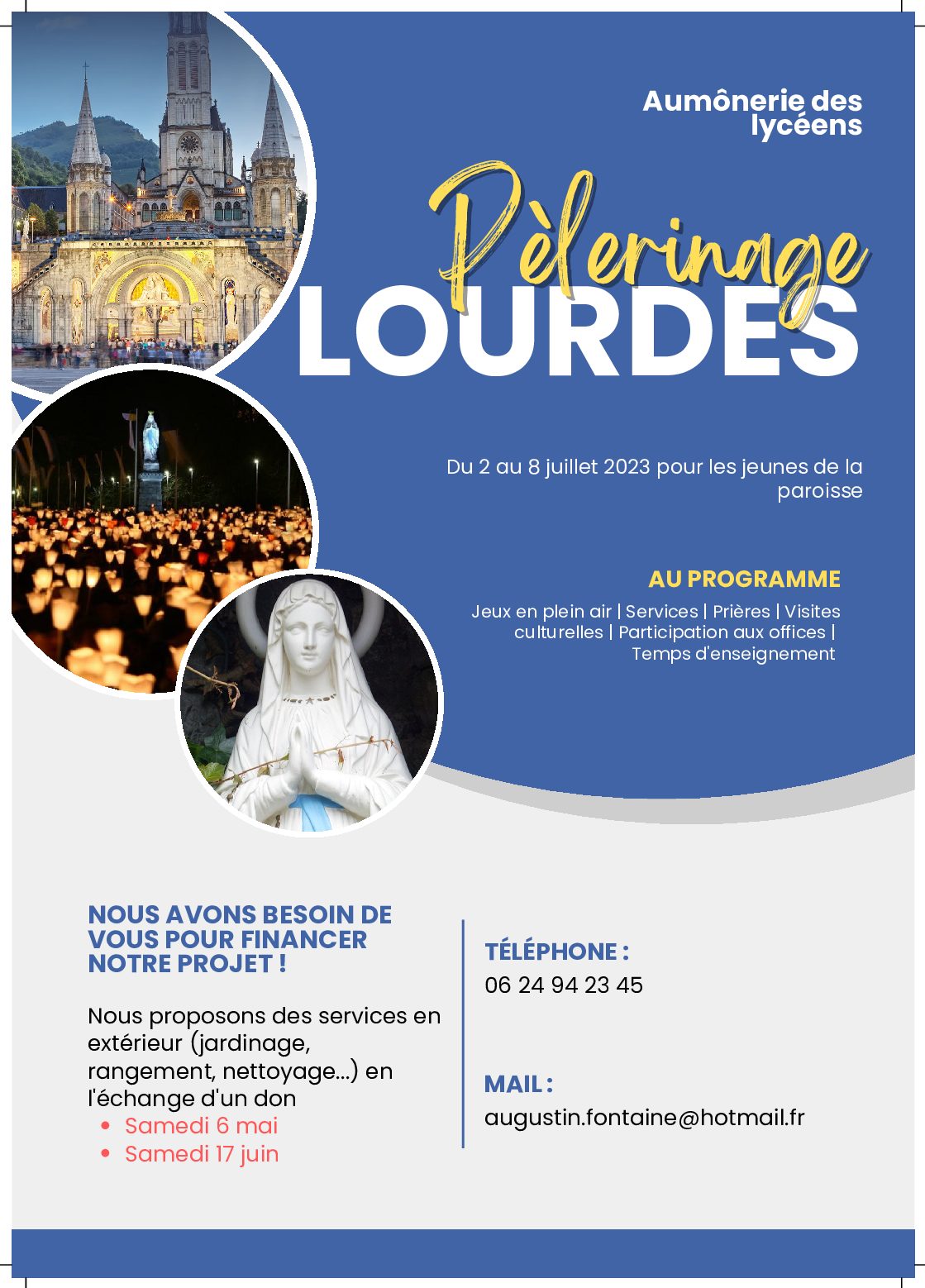 Lire la suite à propos de l’article Pèlerinage des aumôneries à Lourdes 2023 – proposition de services pour financer le projet