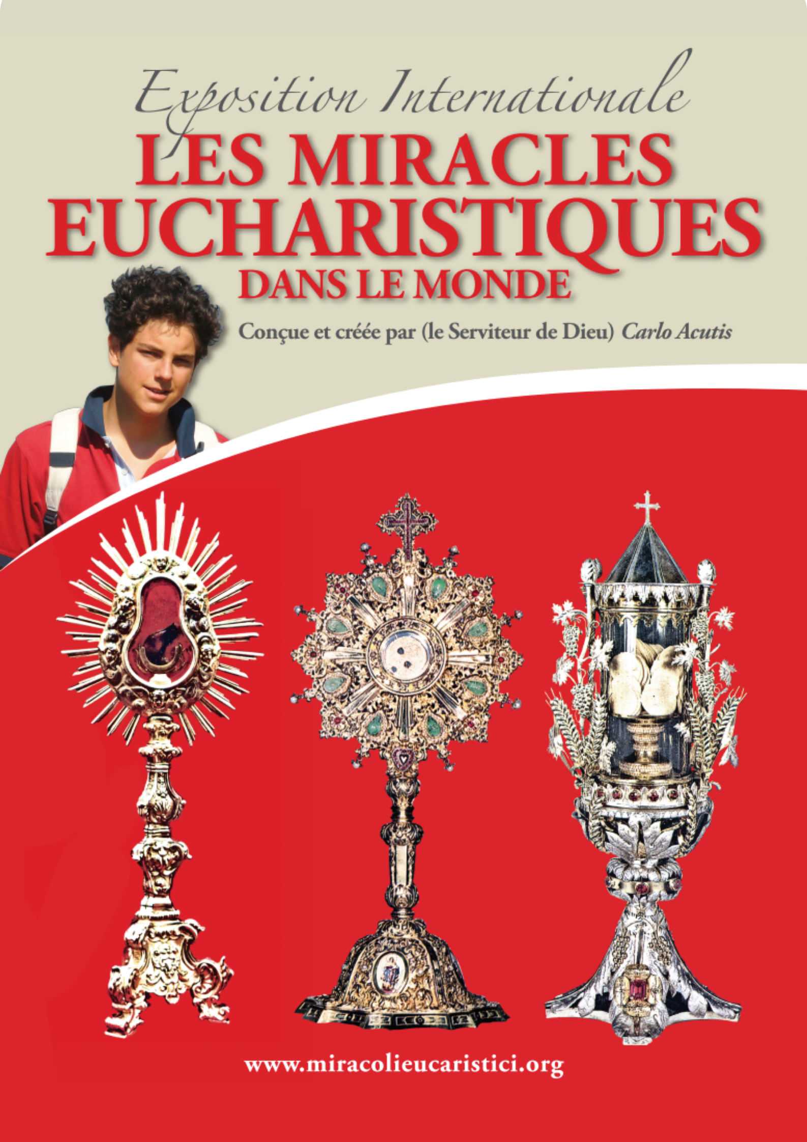 Lire la suite à propos de l’article Exposition sur les miracles eucharistiques – Carlo Acutis